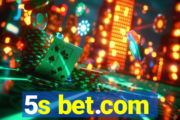 5s bet.com